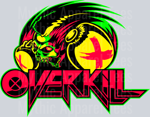 Overkill