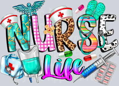 Nurse Life with Nurse Tools DTF Nurse Transfers