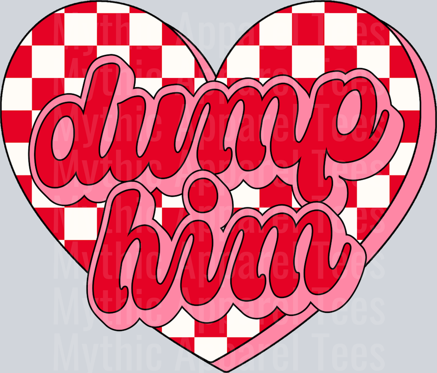 Dump Him Wavy Retro Funny Designs Valentines Day