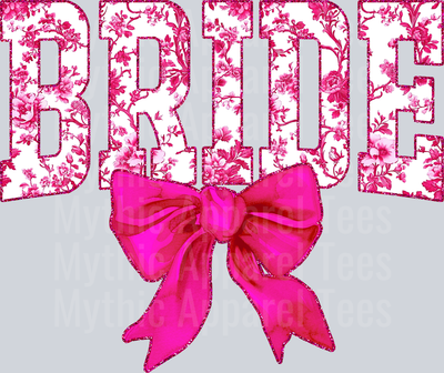 Pink Bride College Font With Bow Floral Pattern Wedding