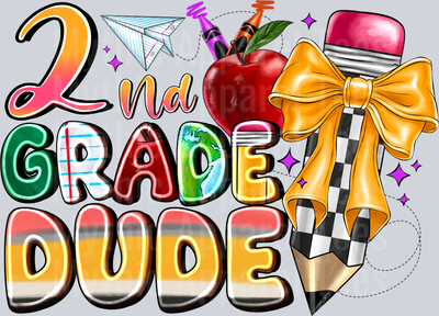 2nd Grade Dude Pencil Back To School