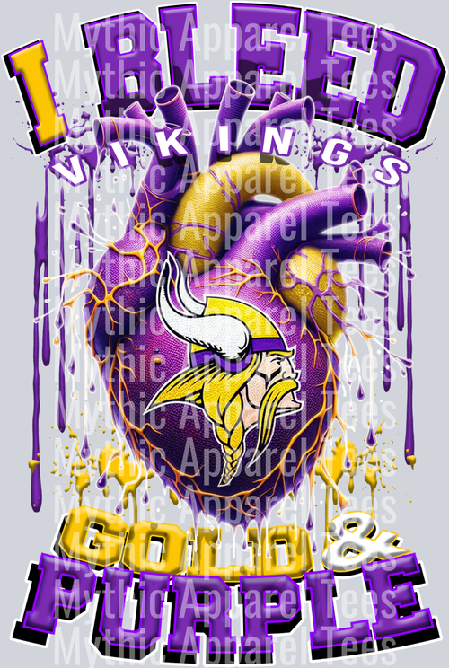 Vikings I bleed Gold and Purple