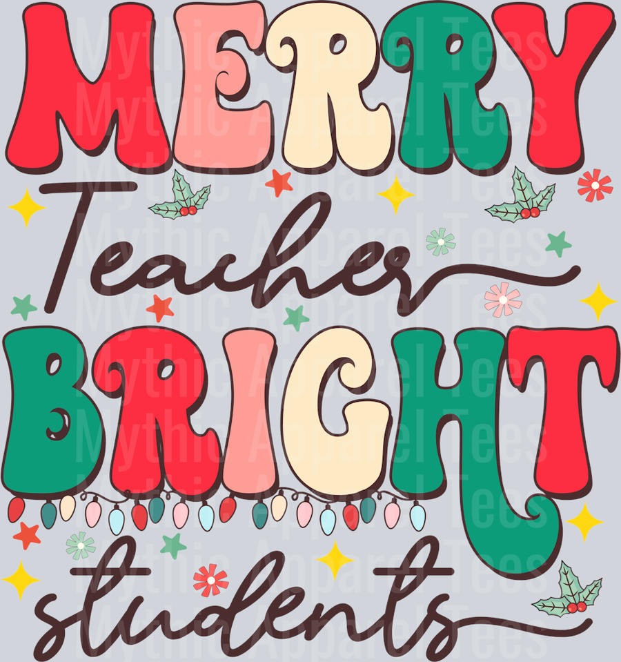 MERRY TEACHER BRIGHT STUDENTS 2