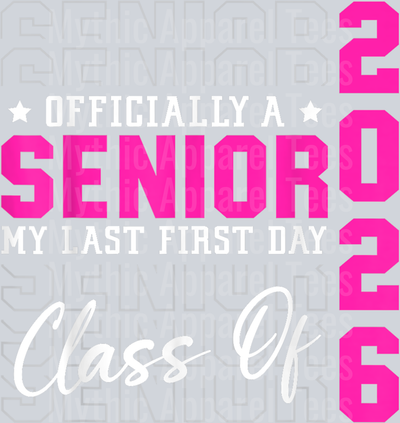 My Last First Day Senior 2026 Class Of 2026 Girls Women T-Shirt