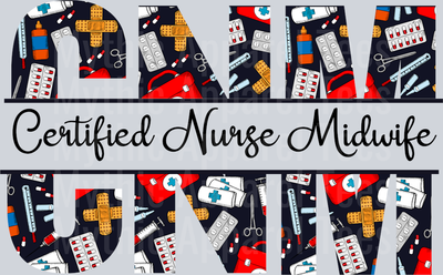 Certified Nurse Midwife CNM Red White Black Colors DTF Nurse Transfers