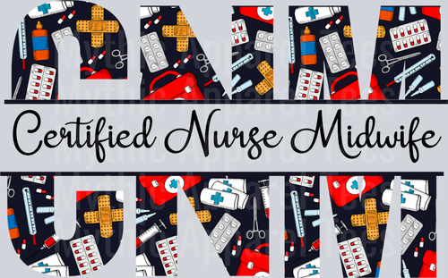 Certified Nurse Midwife CNM Red White Black Colors DTF Nurse Transfers