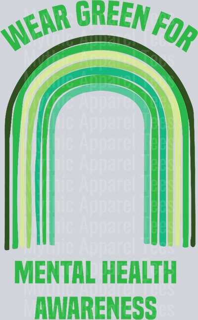 Wear green in may for DTF Mental Health Awareness Transfers