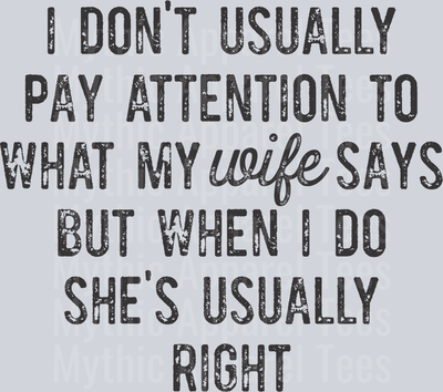 Dont Pay Attention DISTRESSED  DTF Husband Transfers