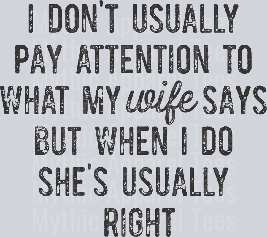 Dont Pay Attention DISTRESSED  DTF Husband Transfers