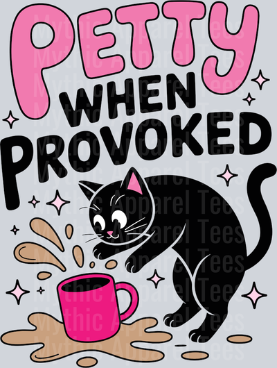 PETTYWHENPROVOKED