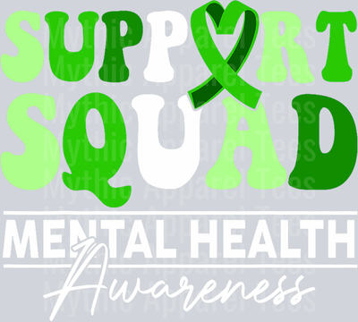 Support Squad Mental Health DTF Mental Health Awareness Transfers