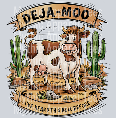 Deja Moo I've heard this bull before