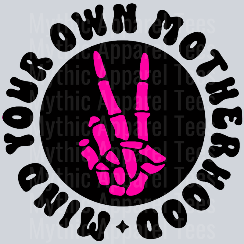 Color Mind Your Own Motherhood Pocket