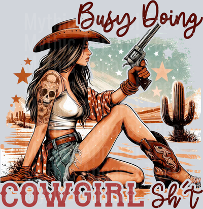 Busy doing cowgirl Shit 2 Cowgirl Western