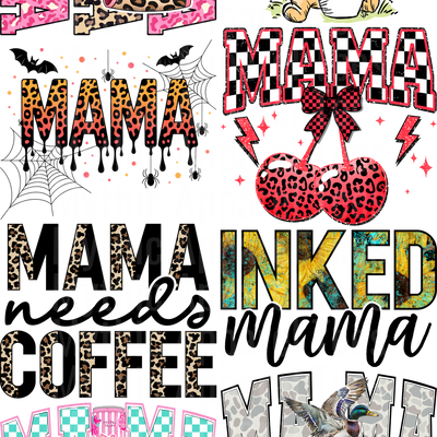 Mama 4 GANG SHEET 10 FULL SIZE IMAGES
