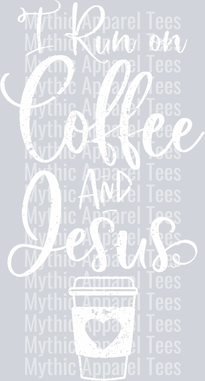 I run on coffee and jesus coffee cup DTF Coffee Transfers