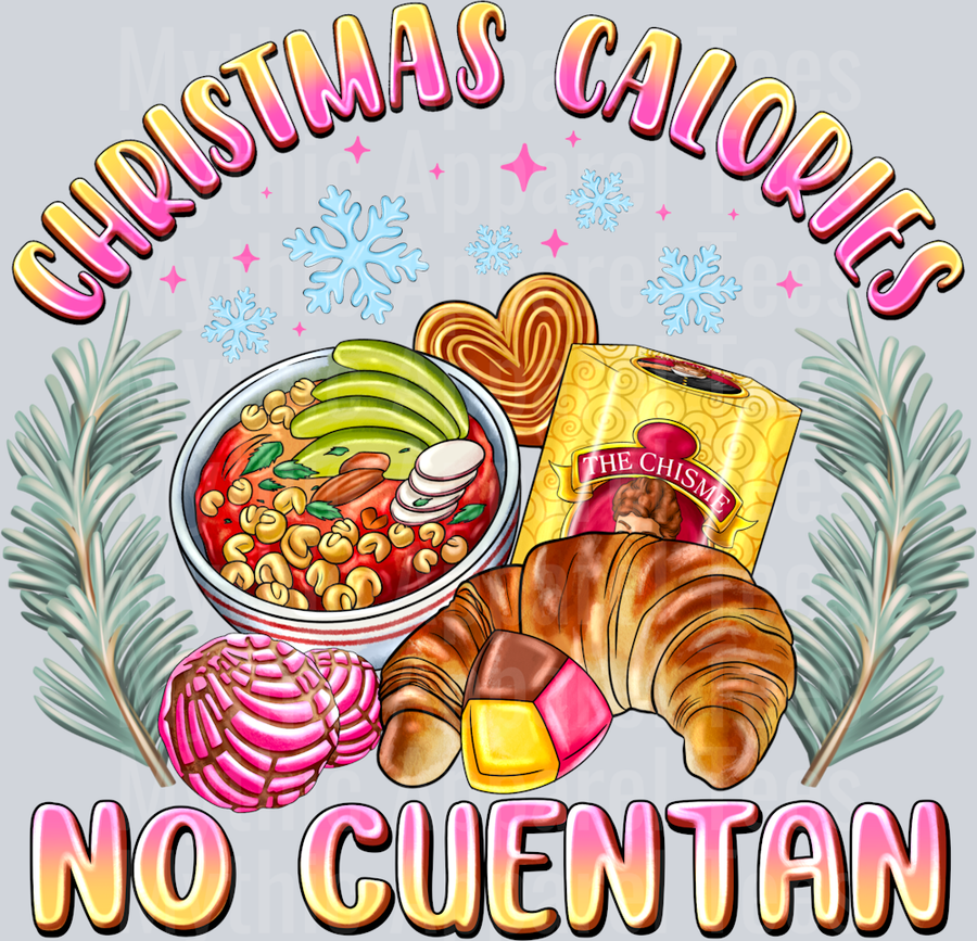 Christmas Calories No Cuentan Mexican