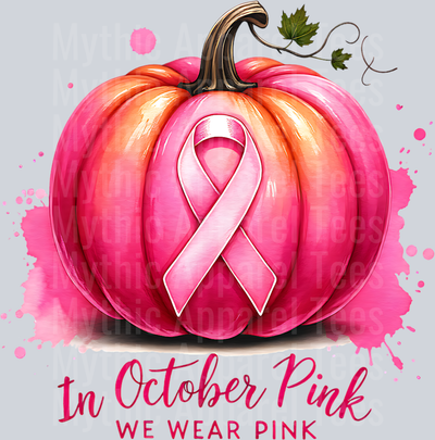 IN OCTOBER WE WEAR PINK PNG