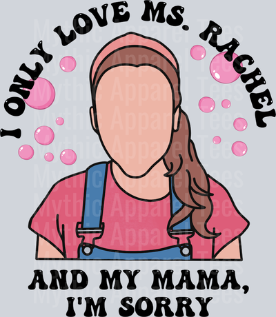 I only Love Ms Rachel and my Mama I'm Sorry DRAKE DTF Ms Rachel Transfers