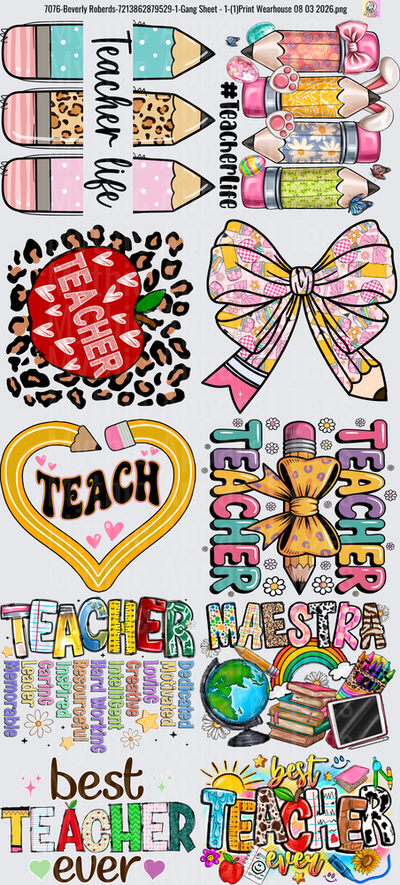 Gang Sheet FULL SIZE DESIGNS Teacher Appreciation Bundle with Pencils Hearts and Rainbow Text