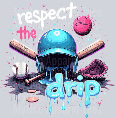Respect the Drip Baseball Swag Cool Sports Art Costume DTF Baseball Transfers