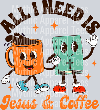 All I need is jesus and coffee mug DTF Coffee Transfers